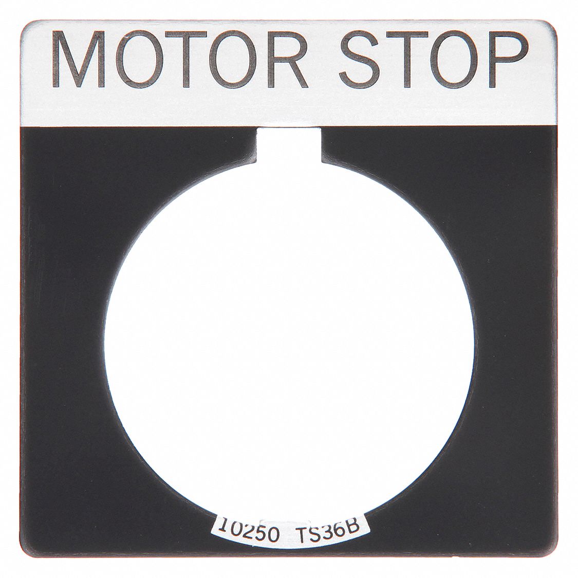 Legend Plate: 30 mm Panel Mounting Size, Square, 1 3/4 in Overall Ht x 1 3/4 in Overall Wd