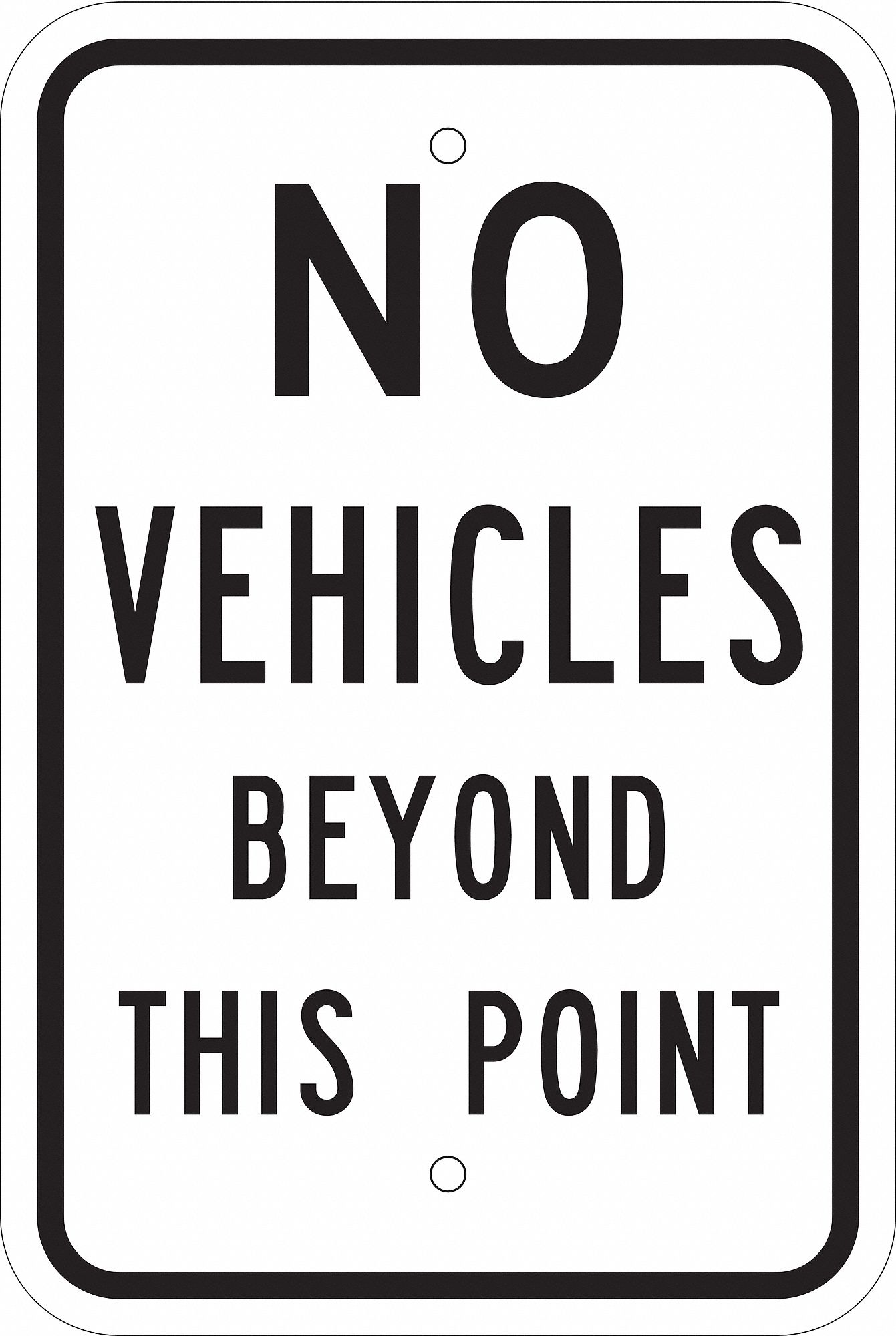 TRAFFIC SIGN, ALUMINUM, RECTANGLE, ENGLISH, HIGH INTENSITY PRISMATIC RETROREFLECTIVE GRADE