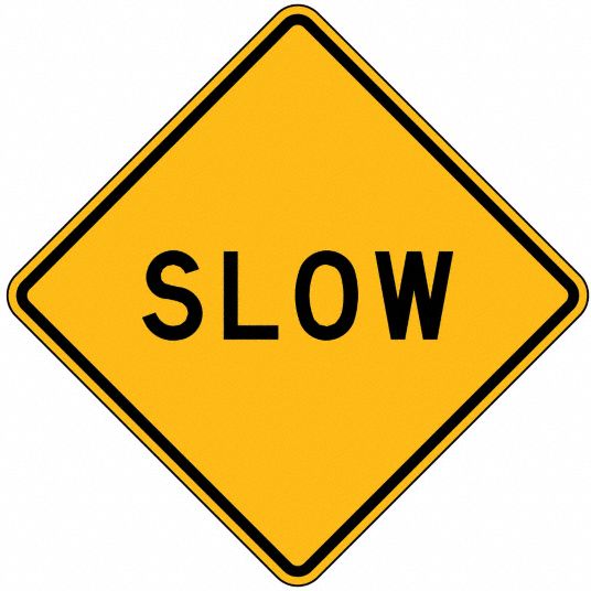 LYLE Slow Traffic Sign, Sign Legend Slow, MUTCD Code W42-8, 24 in x 24 ...