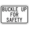 Buckle Up For Safety Signs