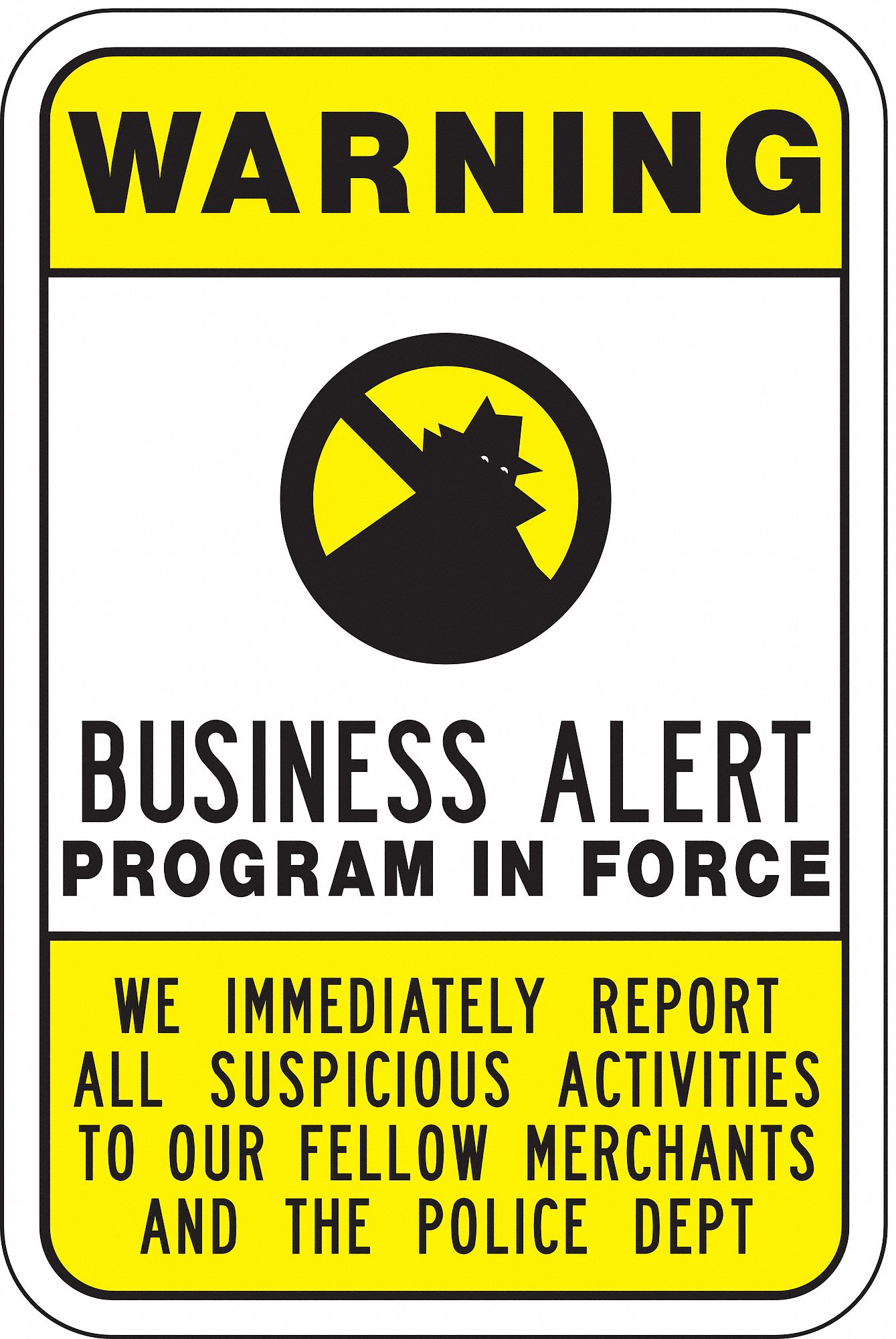 Reflective Crime Watch Warning Sign: Aluminum, Mounting Holes Sign Mounting, 0.08 in Thick