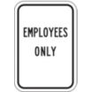 Employees Only Signs