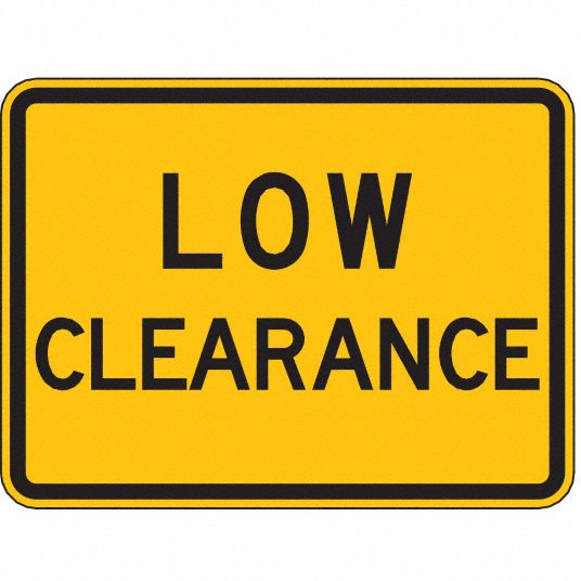 lyle-low-clearance-traffic-sign-sign-legend-low-clearance-mutcd-code