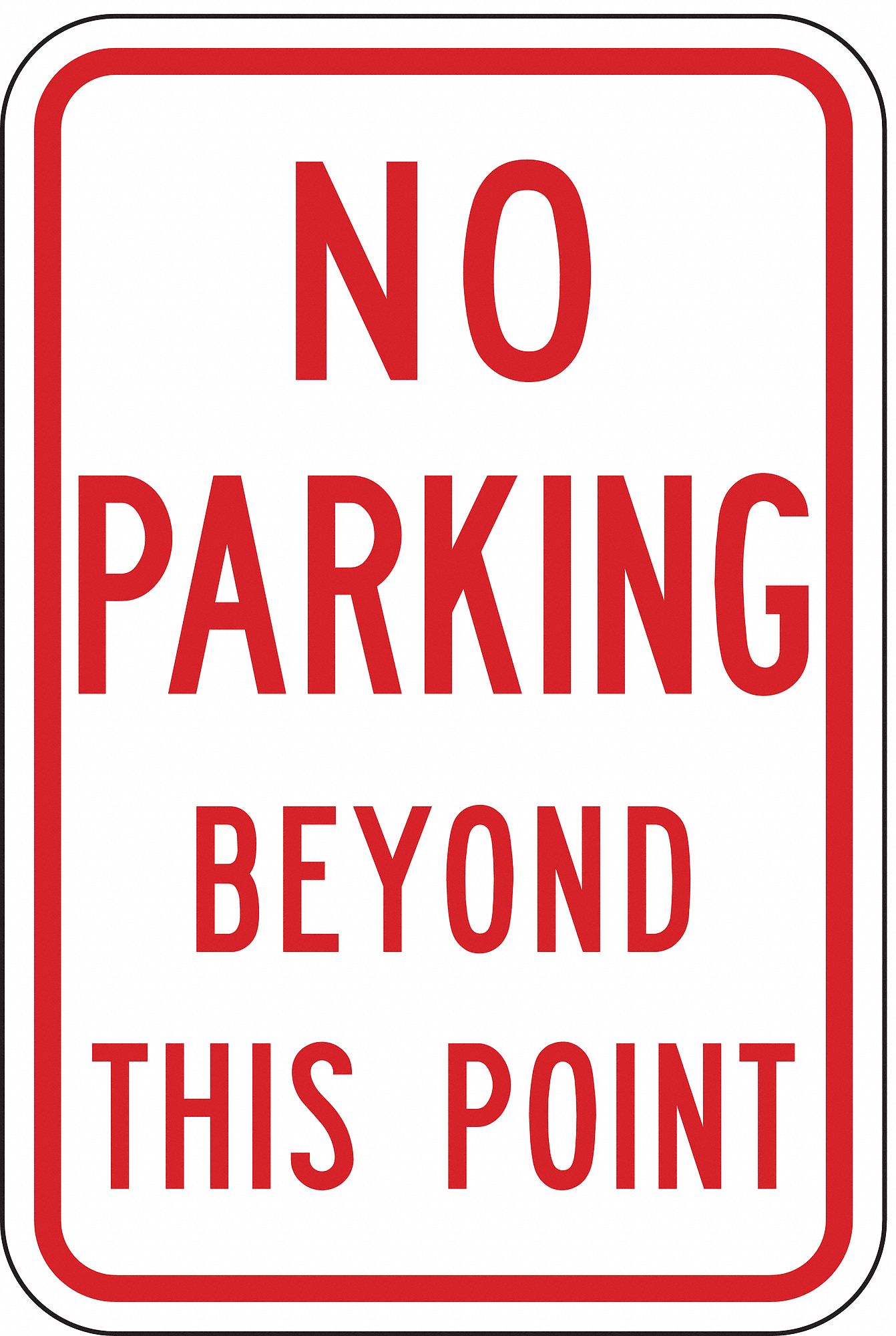 LYLE No Parking Beyond This Point Parking Sign, Sign Legend No Parking