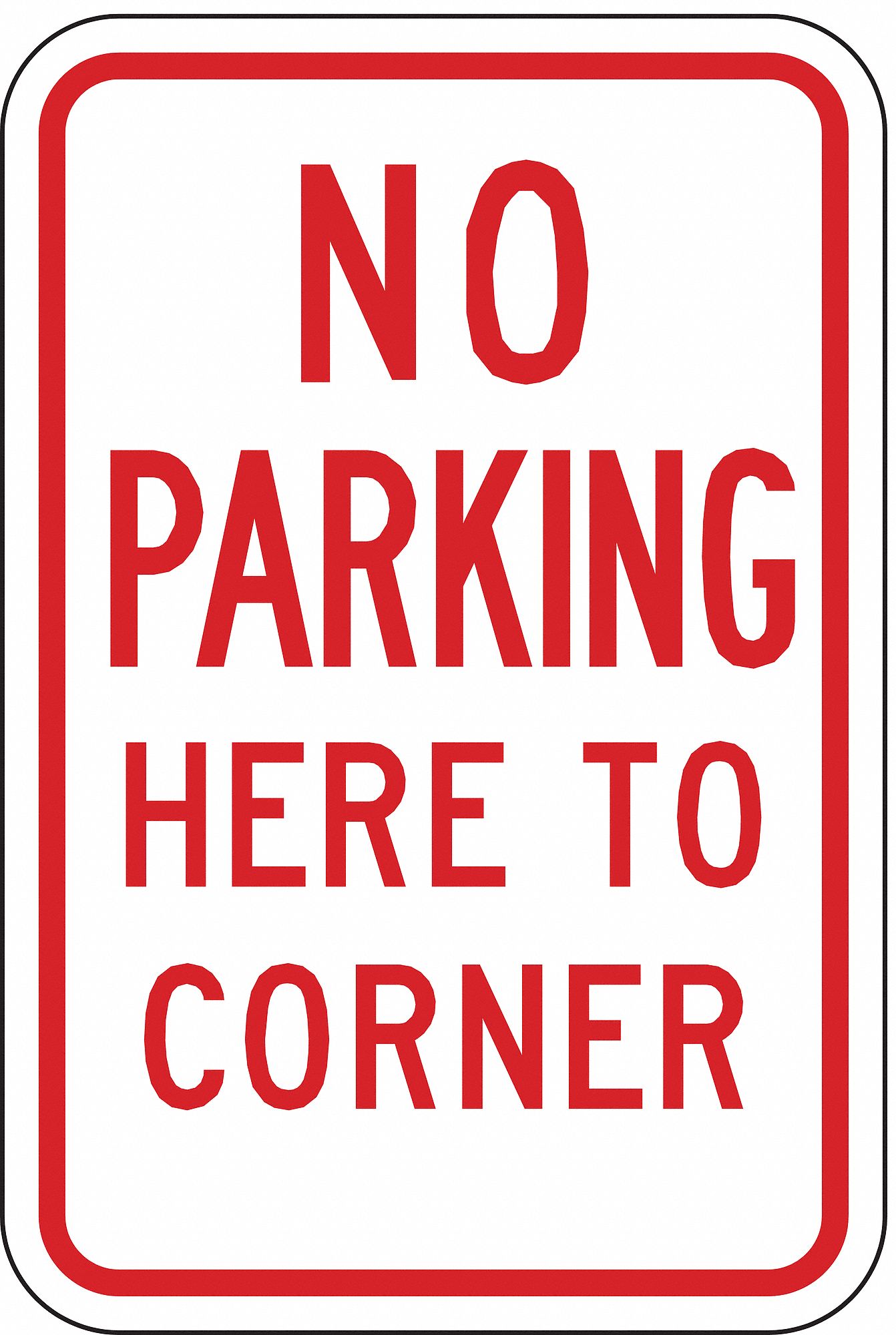 No Parking Sign: 18 in x 12 in Nominal Sign Size, Aluminum, 0.063 in, R7-11 MUTCD