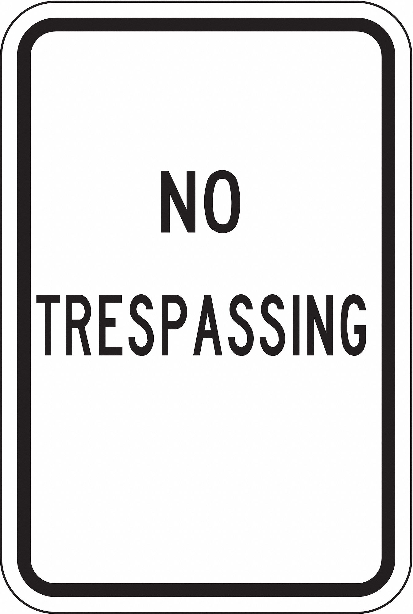 Reflective  No Trespassing  Sign: Aluminum, Mounting Holes Sign Mounting, 0.063 in Thick