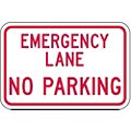 Emergency Lane No Parking Signs