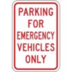 Parking For Emergency Vehicles Only Signs