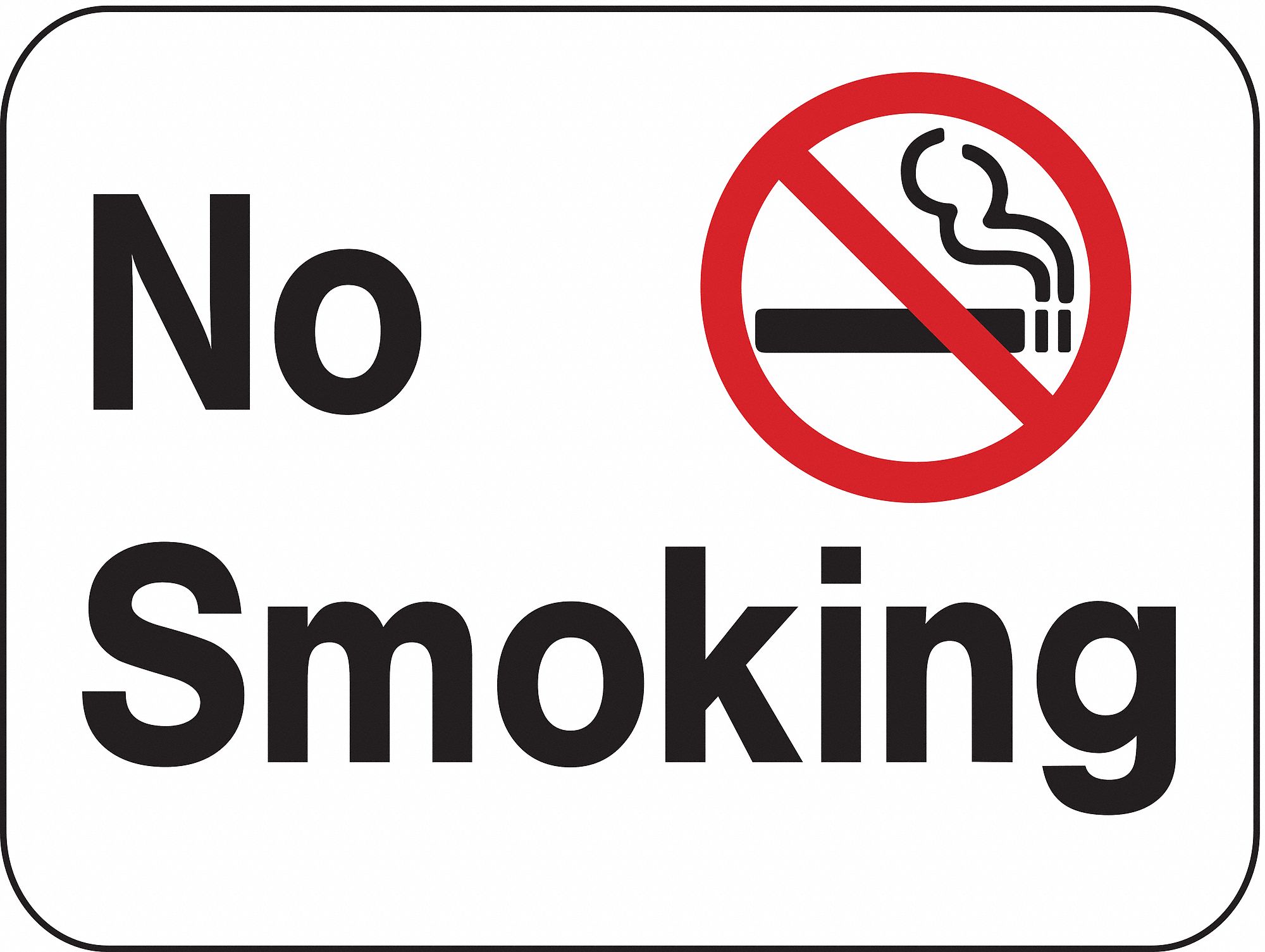 NO SMOKING SIGN, ALUMINUM, MOUNTING HOLES, 18 IN X 24 IN NOMINAL SIGN SIZE, NO SMOKING