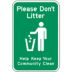 Please Don't Litter Keep Your Community Clean Signs