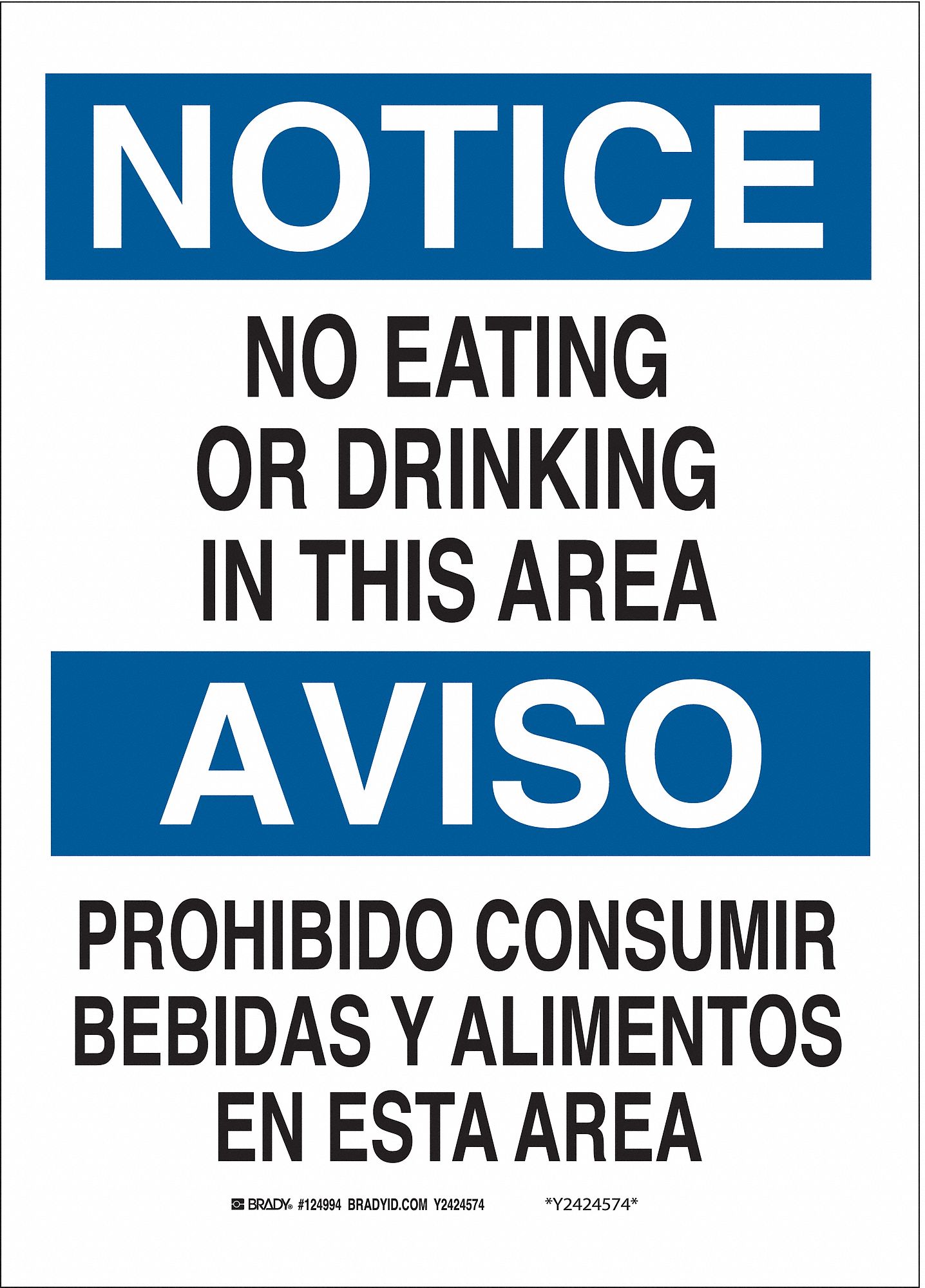 Notice Sign, No Eating Or Drinking In This Area/Prohibido Consumir ...