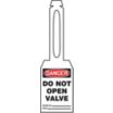 Danger/Do Not Open Valve Tags