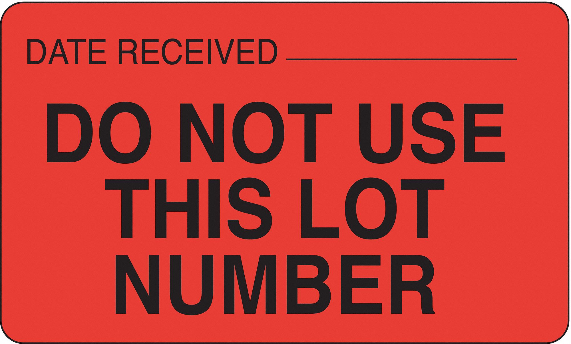 DO NOT USE THIS LOT NUMBER Labels