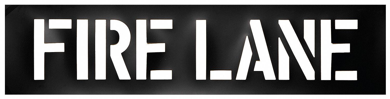 Individual Stencil: Fire Lane, 0.015 in Thick, 18 in Overall Ht, 75 in Overall Wd, Plastic, Message
