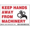 Keep Hands Away From Machinery Signs