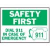 Safety First: Dial 911 In Case Of Emergency Signs