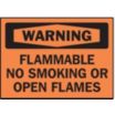 Warning: Flammable No Smoking Or Open Flames Signs