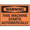 Automatic Equipment Signs - Grainger Industrial Supply