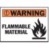 Warning: Flammable Material Signs