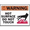 Warning: Hot Surface Do Not Touch Signs