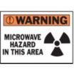 Warning: Microwave Hazard In This Area Signs