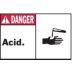 Danger: Acid. Signs