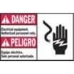 Danger/Peligro: Electrical Equipment. Authorized Personnel Only./Equipo Electrico. Solo Personal Authorizado. Signs