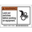 Warning: Lock Out Switches Before Working On Equipment. Signs