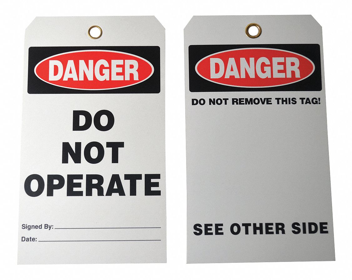 GRAINGER APPROVED Danger Tag, Sign Legend Do Not Remove This Tag See