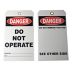 Danger/Do Not Operate, Signed By, Date Tags