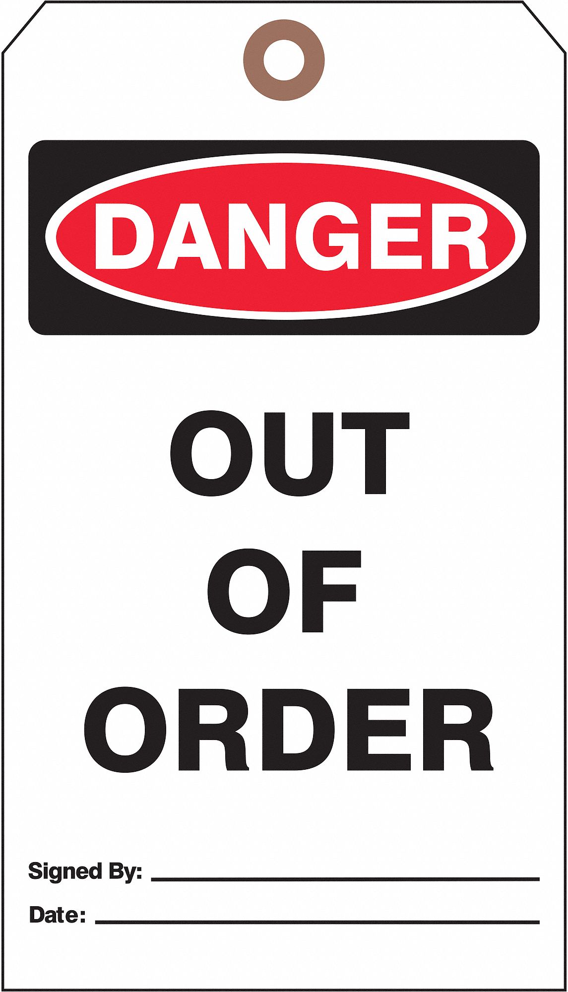 Tag: Danger, 4 in Wd, 7 in Ht, White, Rectangle, Cardstock, Indoor, 0.01 in Label Thick, 25 PK