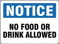 LABEL, POLYESTER, ADHESIVE MOUNT, 3½ IN X 5 IN NOMINAL SIGN SIZE, 0.005 IN THICK, 10 PK, NO FOOD OR DRINK ALLOWED