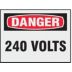 Danger: 240 Volts Signs