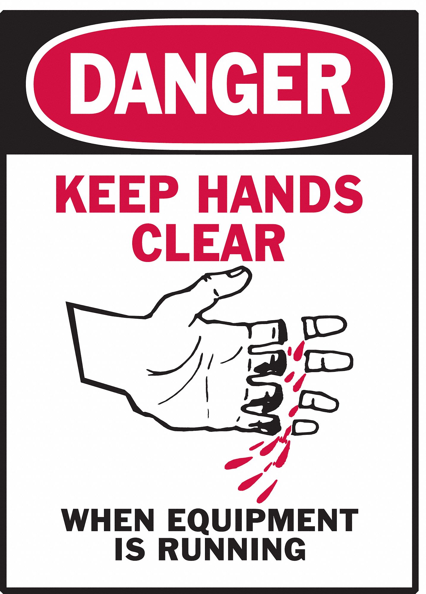 LABEL, POLYESTER, ADHESIVE MOUNT, 5X3½IN, 0.01IN THICK, 5 PK, KEEP HANDS CLEAR WHEN EQUIPMENT IS RUNNING