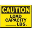 Caution: Load Capacity Signs