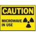 Caution: Microwave In Use Signs