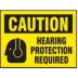 Caution: Hearing Protection Required Signs