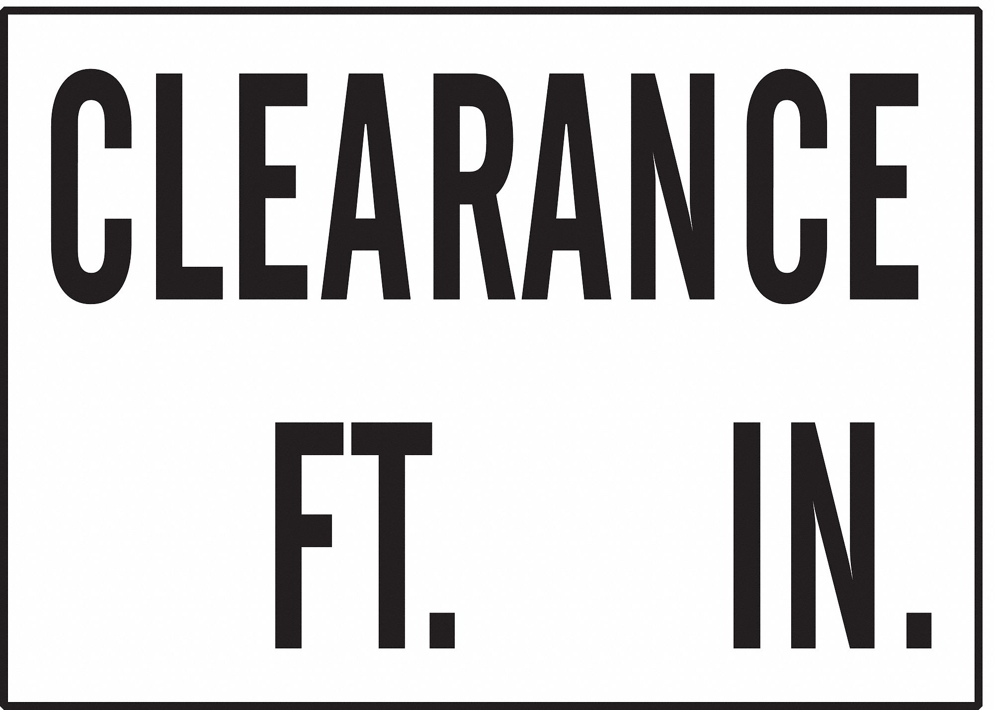 LABEL, POLYESTER, ADHESIVE MOUNT, 3½ IN X 5 IN NOMINAL SIGN SIZE, 0.01 IN THICK, 5 PK, CLEARANCE FT. IN.