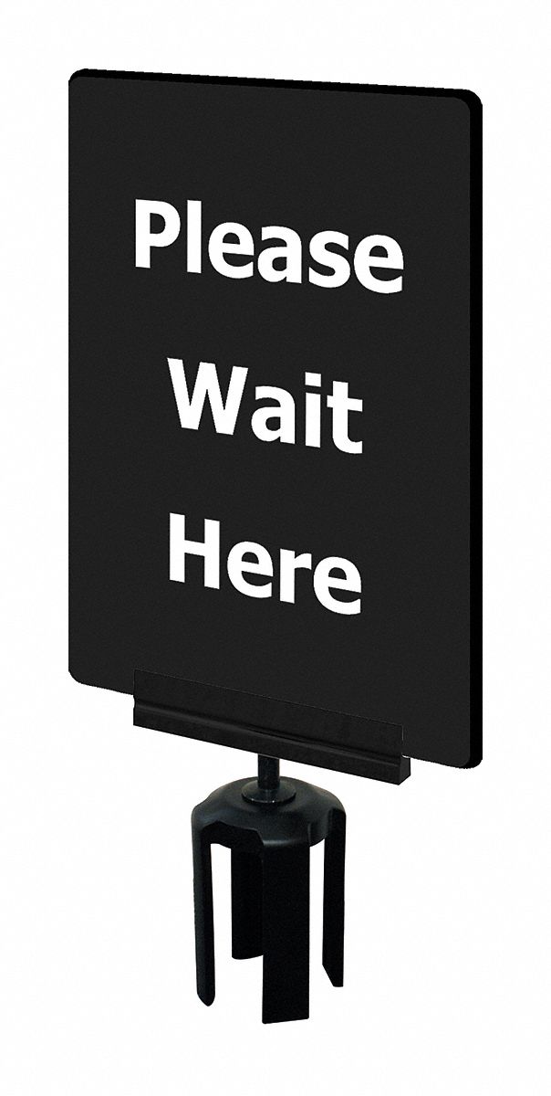 ACRYLIC SIGN,BLACK,PLEASE WAIT HERE