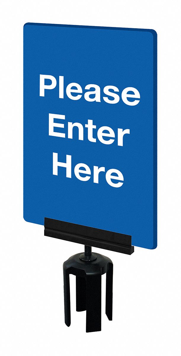 Acrylic Sign: Blue, Please Enter Here Message, 11 in Overall Lg, 7 in Overall Wd