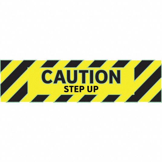 6 in x 24 in Nominal Sign Size, Caution Step Up, Floor Sign 3YTR8