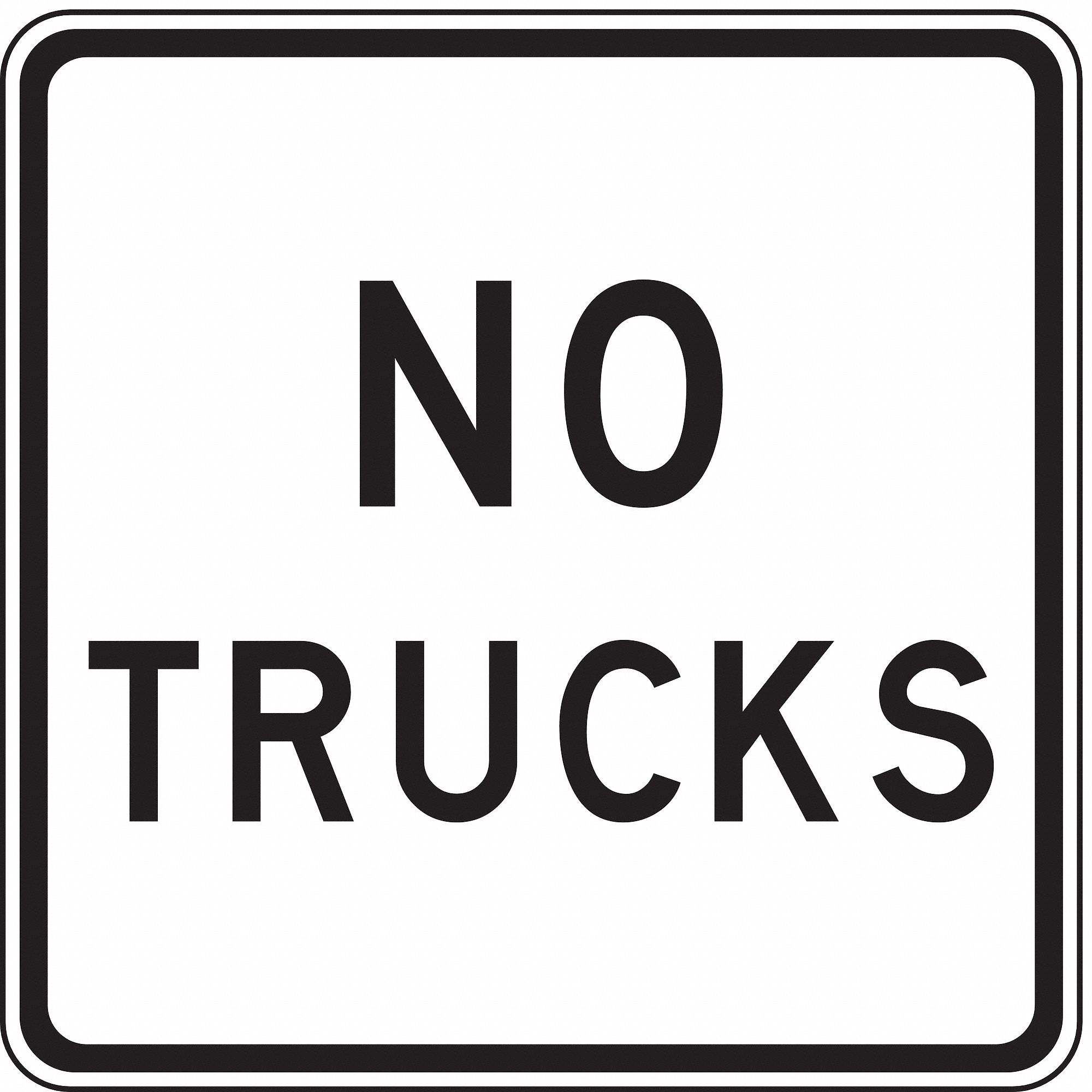 TRAFFIC SIGN, 24 IN X 24 IN NOMINAL SIGN SIZE, ALUMINUM, 0.080 IN, R5-2A MUTCD, NO TRUCKS