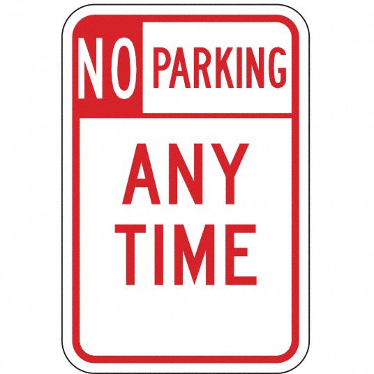 18 in x 12 in Nominal Sign Size, Aluminum, No Parking Sign - 3ZTN8|LR7 ...