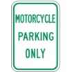 Motorcycle Parking Only Signs