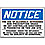 Notice Sign,24 x 36In,R and BK/WHT,PLSTC