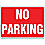 No Parking Sign,10x14In,WHT/R,PK25