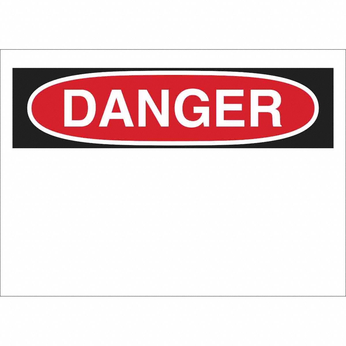 B401 10X14 RED/BLK/WHT DANGER (HDR ONLY)