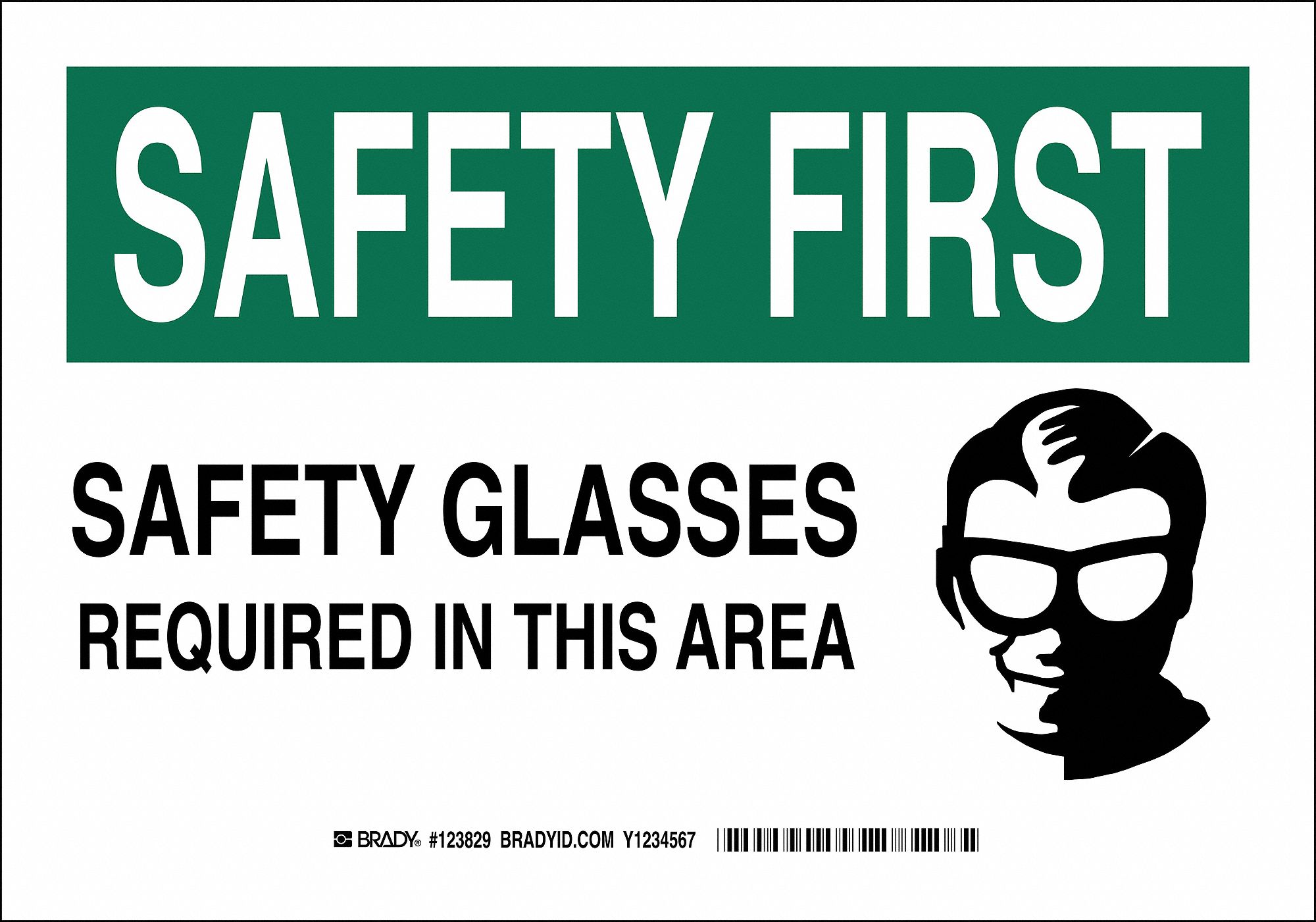 Safety Reminder Sign, Safety Glasses Required In This Area, Header