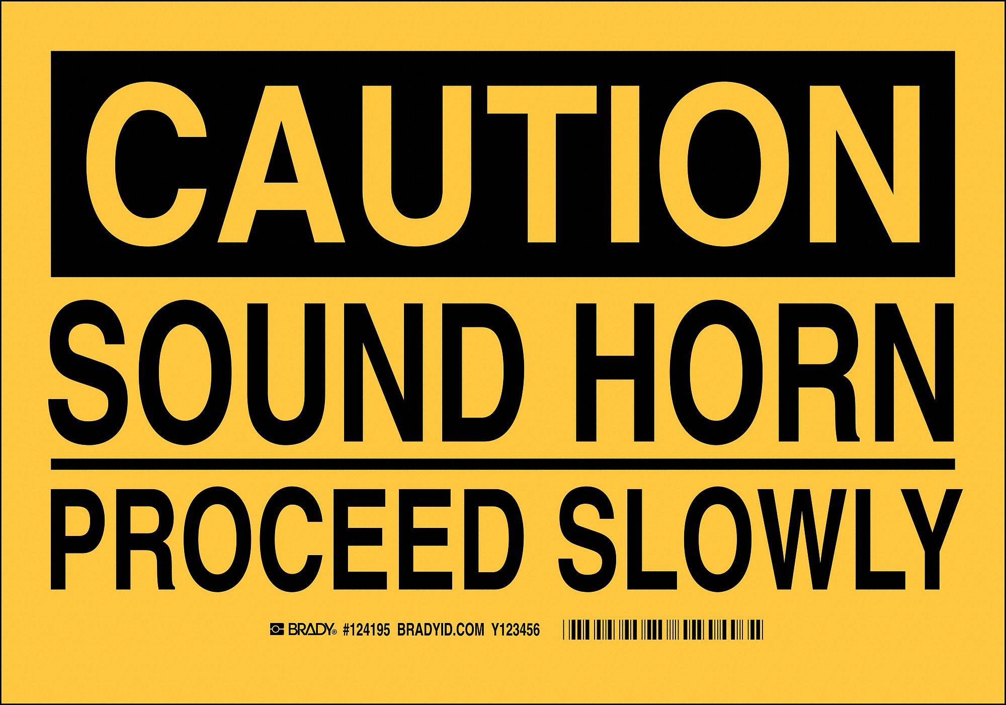 Sign, 10 inx14 in, Polystyrene