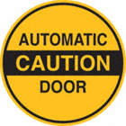 AUTOMATIC CAUTION DOOR SIGN